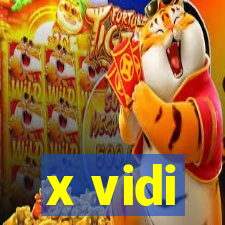 x vidi